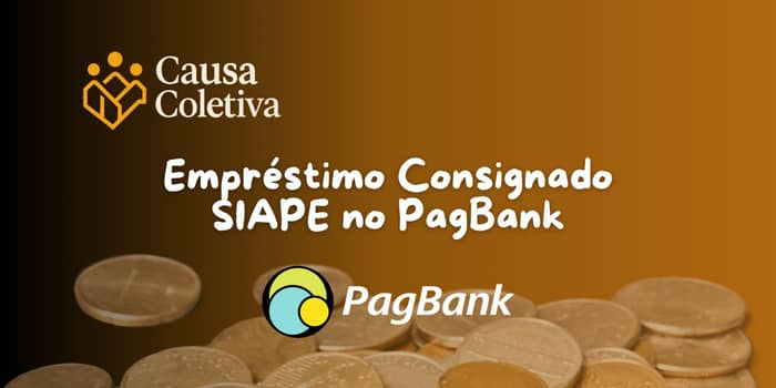 Empréstimo Consignado SIAPE no PagBank: Veja o que você precisa saber