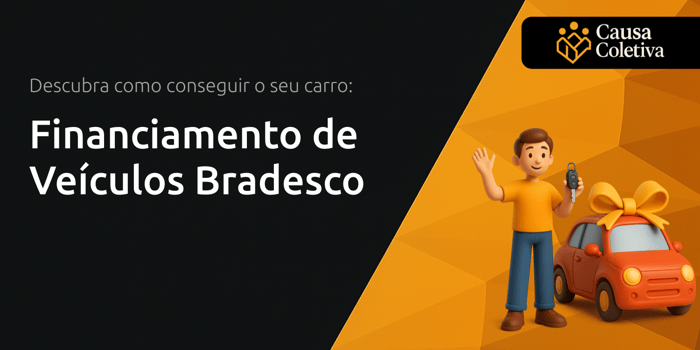 Financiamento de Veículos Bradesco: Descubra Como Conseguir o Seu Carro